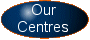 Our Centres